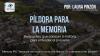 Embedded thumbnail for Píldora para la memoria - 7 de septiembre 2009